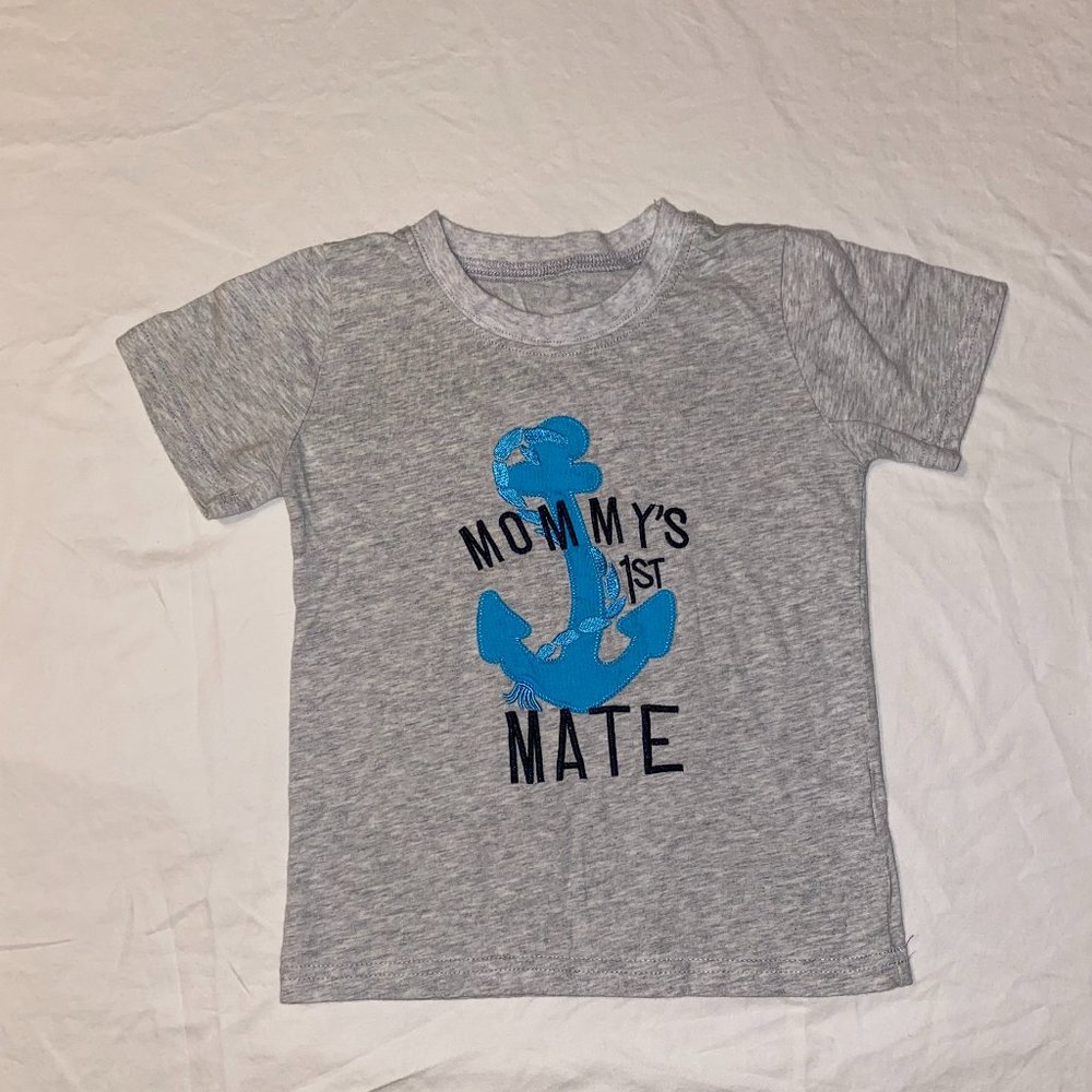 Toddler Boy Mommy's First Mate - 3T
